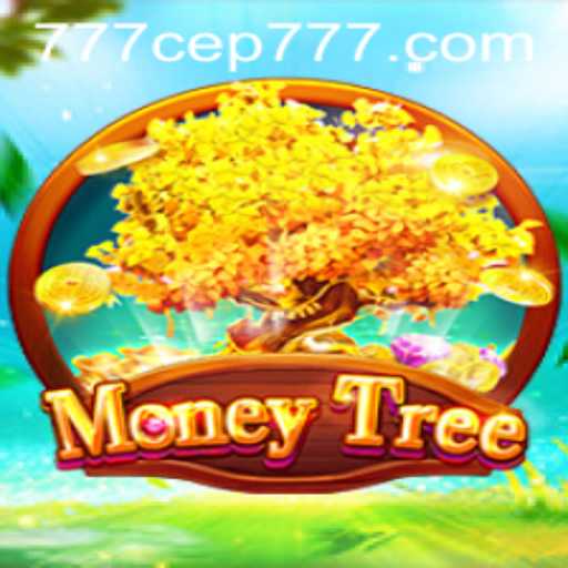 Exploring the Dynamic World of MoneyTree: A Revolutionary Gaming Experience with CEP777